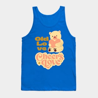 Old Love Cheers Love Tank Top